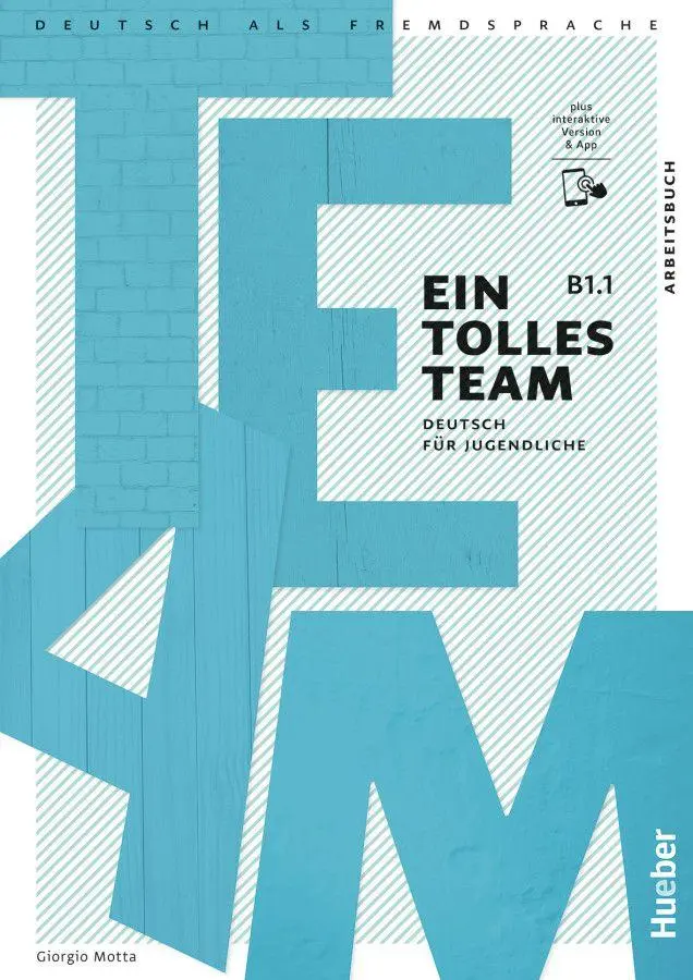 Cover: 9783194118102 | Ein tolles Team B1.1. Arbeitsbuch plus interaktive Version | Motta
