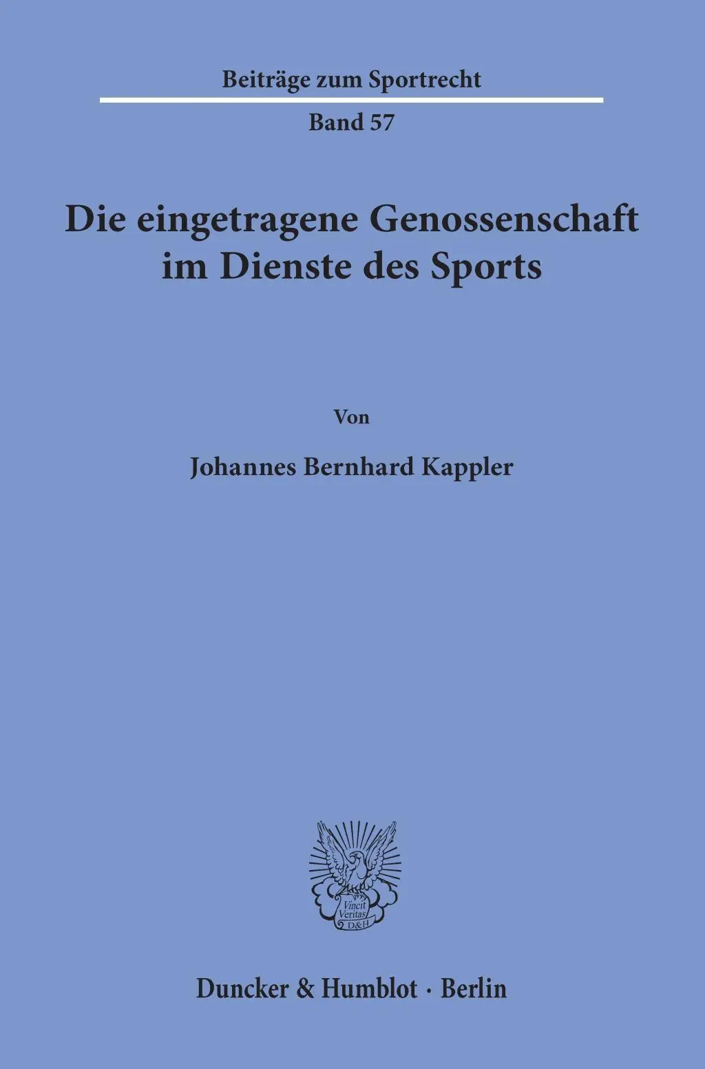 Cover: 9783428158102 | Die eingetragene Genossenschaft im Dienste des Sports. | Kappler