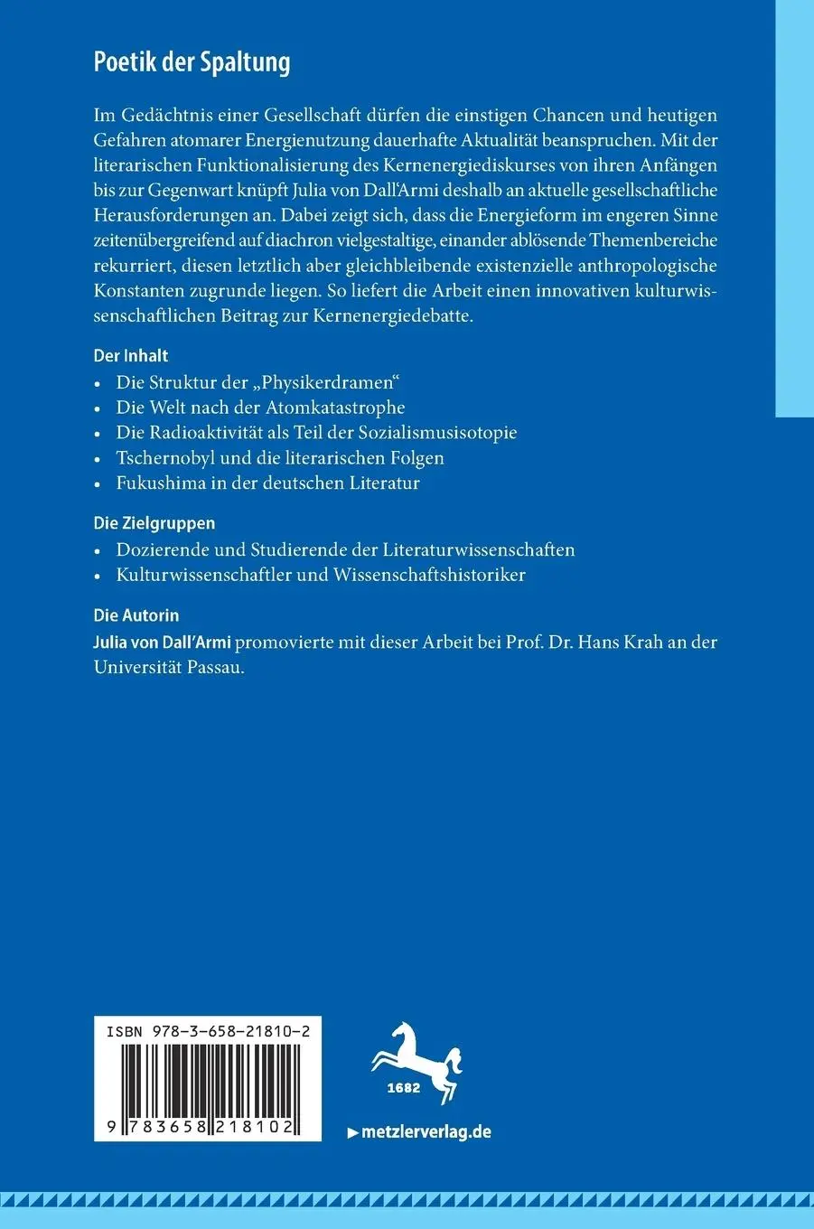 Rückseite: 9783658218102 | Poetik der Spaltung | Kernenergie in der deutschen Literatur 1906-2011