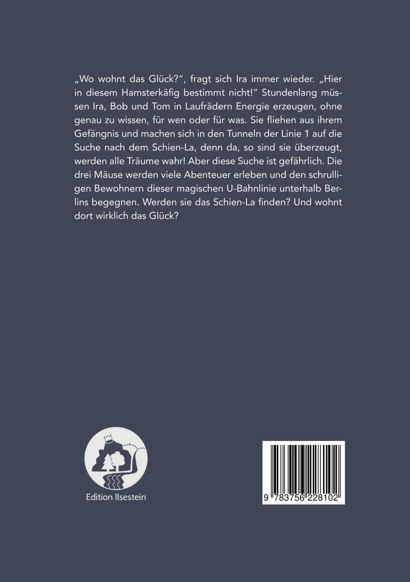 Rückseite: 9783756228102 | Die Mäuse von der Linie 1 | Ein Berlin-Märchen mit Tiefgang | Kiehne