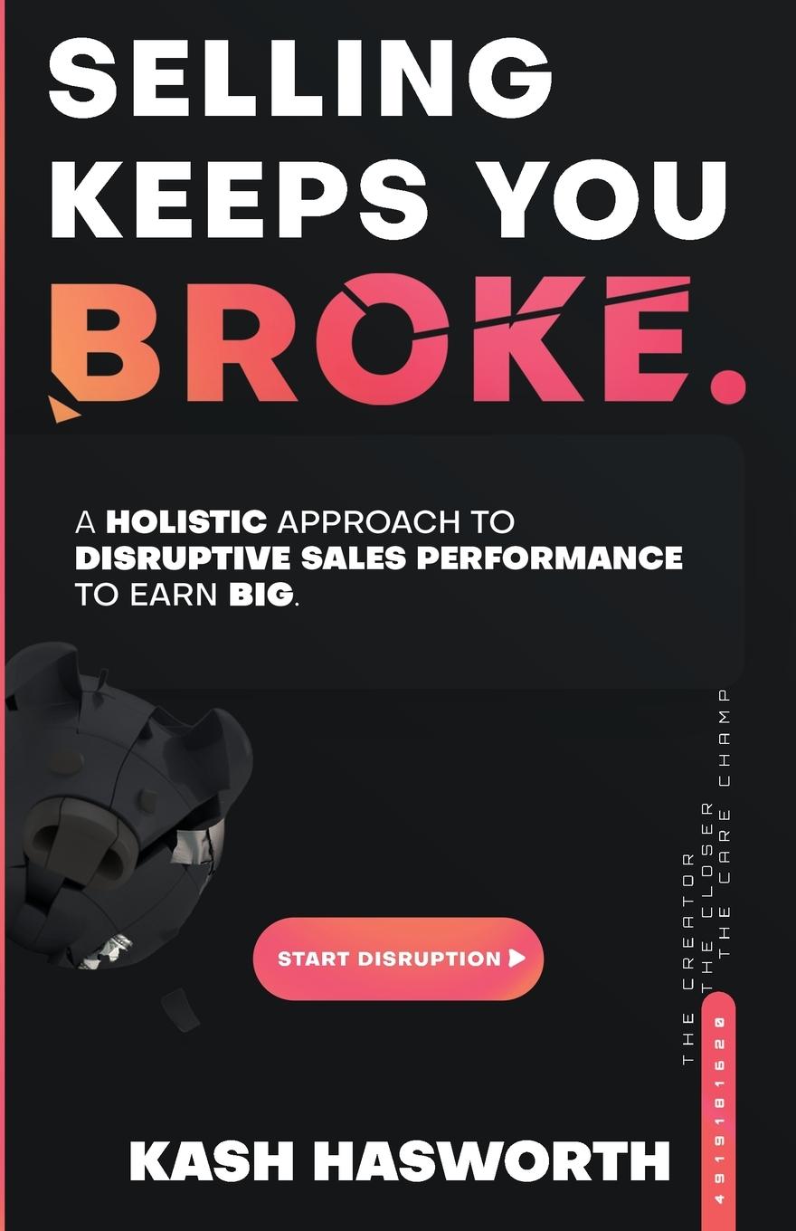 Cover: 9798988098102 | Selling Keeps You Broke | Kash Hasworth | Taschenbuch | Englisch