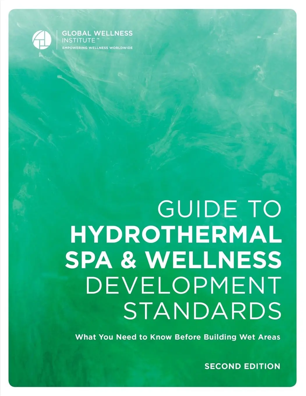 Cover: 9780578178202 | Guide to Hydrothermal Spa Development Standards | Institute | Buch