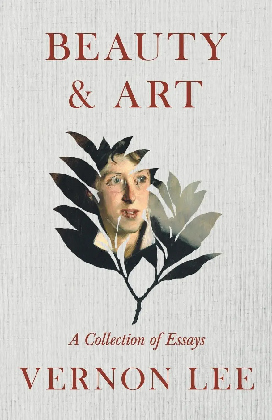 Cover: 9781528718202 | Beauty &amp; Art - A Collection of Essays | Vernon Lee | Taschenbuch