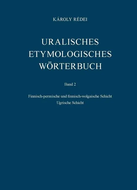 Cover: 9783447028202 | Uralisches etymologisches Wörterbuch | Károly Rédei | Taschenbuch