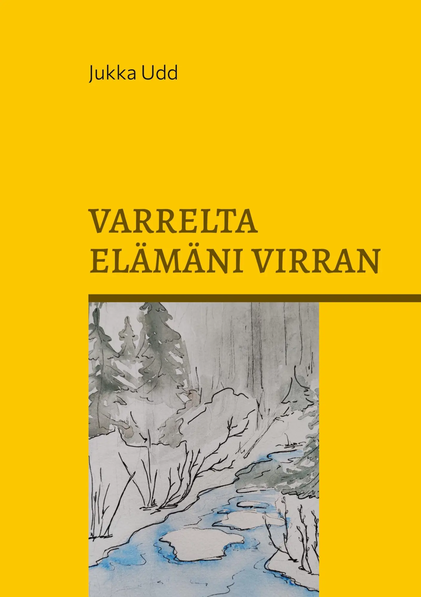 Varrelta elämäni virran