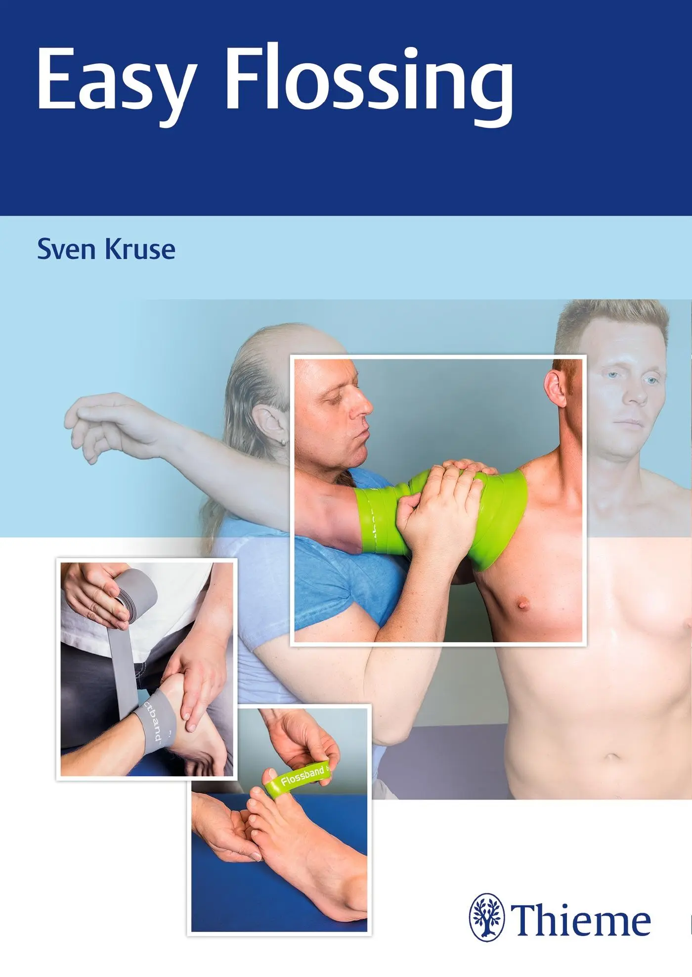 Cover: 9783132408302 | Easy Flossing | Sven Kruse | Taschenbuch | Broschiert (KB) | 172 S.