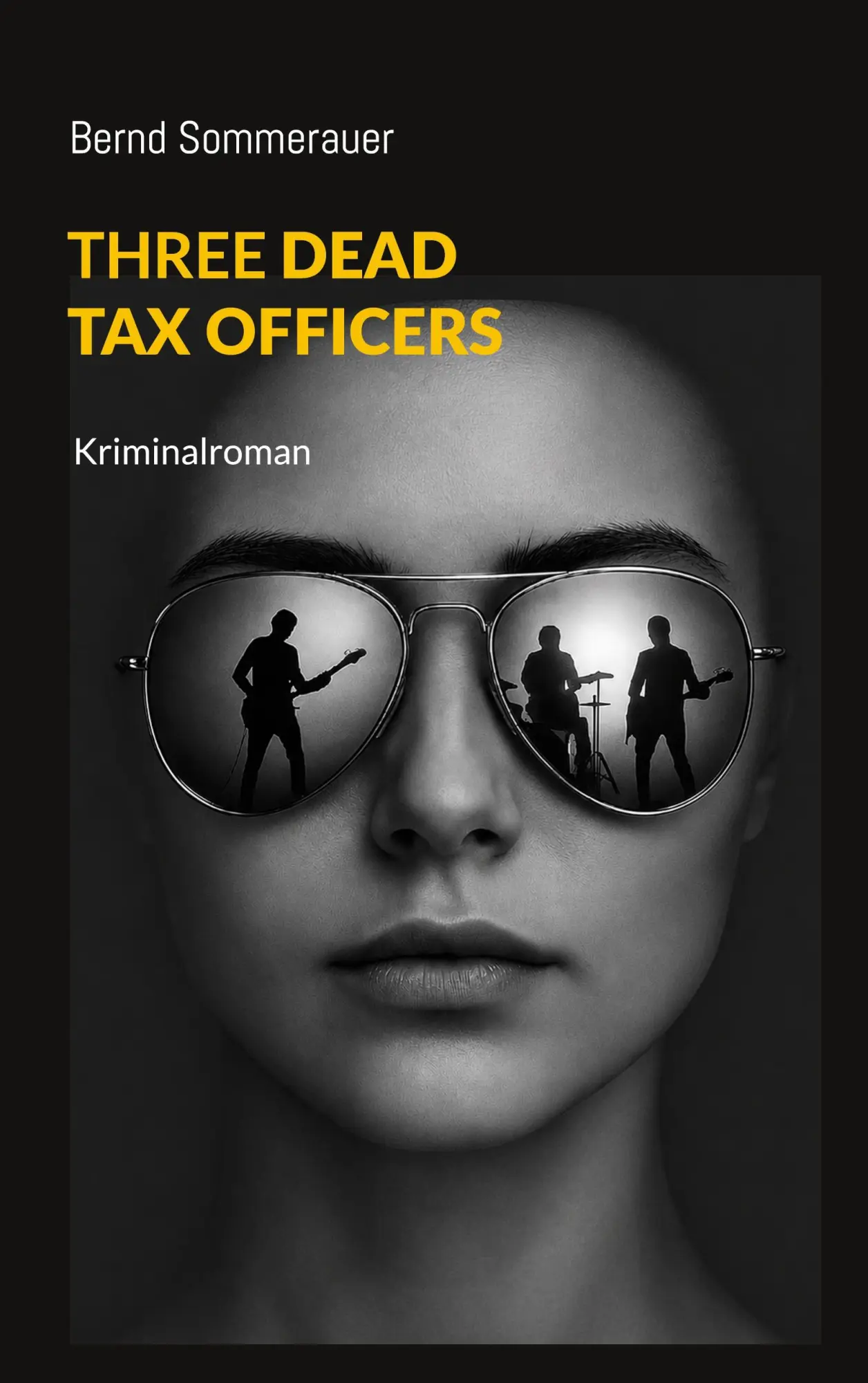 Cover: 9783696368302 | Three Dead Tax Officers | Kriminalroman | Bernd Sommerauer | Buch