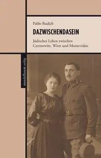 Cover: 9783854768302 | Dazwischendasein | Pablo Rudich | Buch | 168 S. | Deutsch | 2019