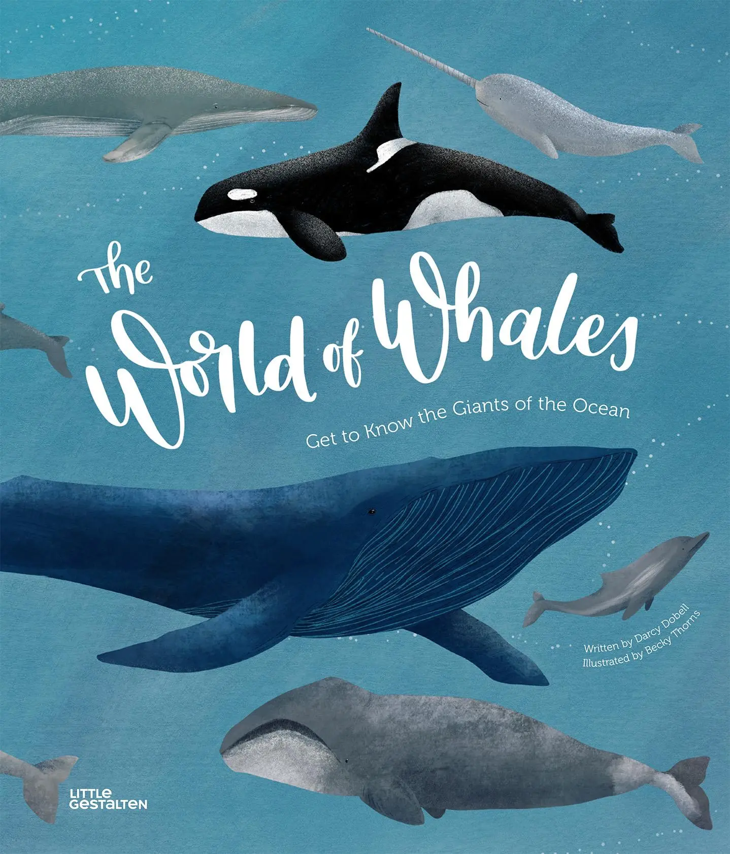 Cover: 9783899558302 | The World of Whales | Get to Know the Giants of the Ocean | Dobell