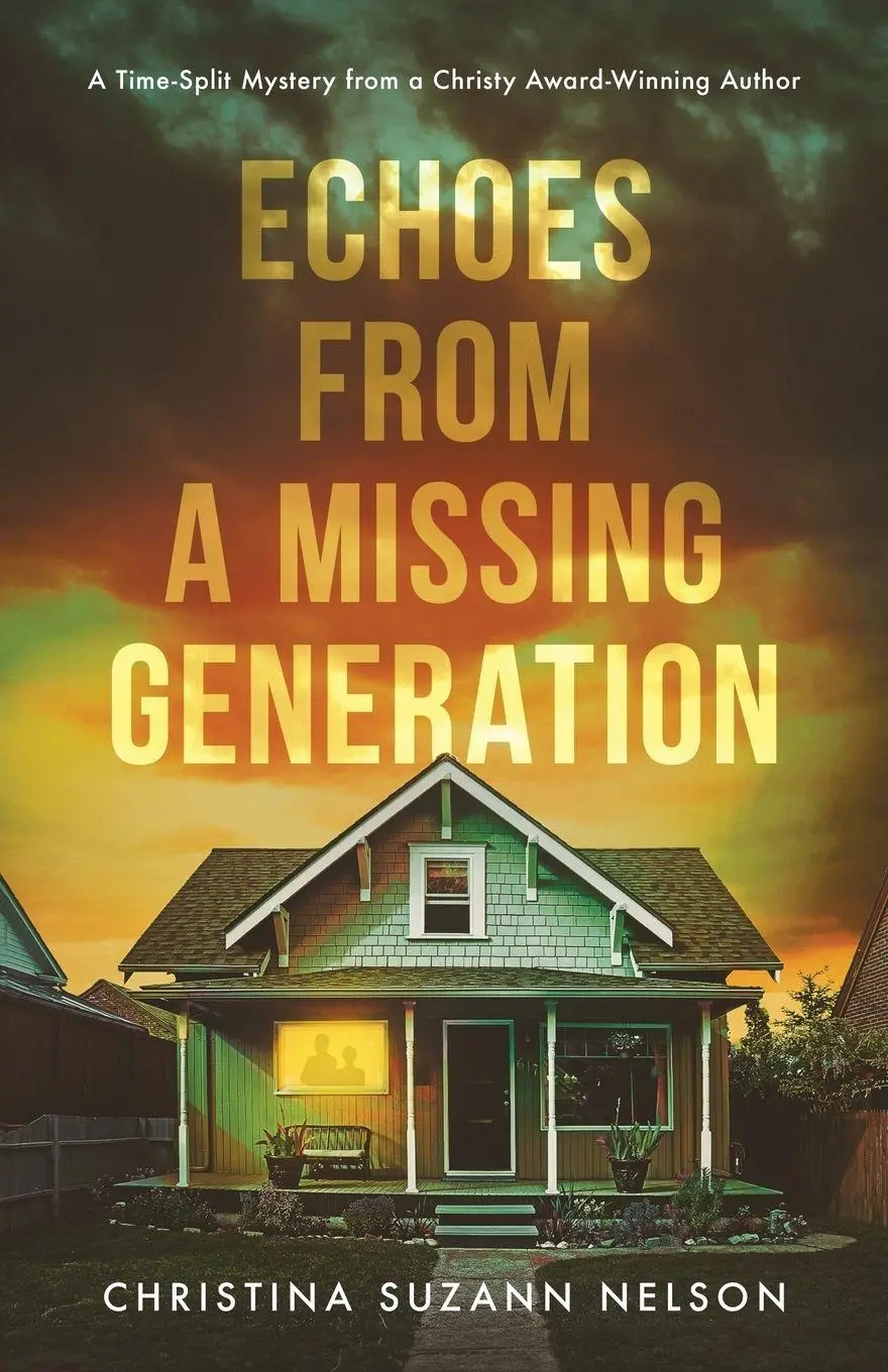Cover: 9798999038302 | Echoes from a Missing Generation | Christina Suzann Suzann Nelson