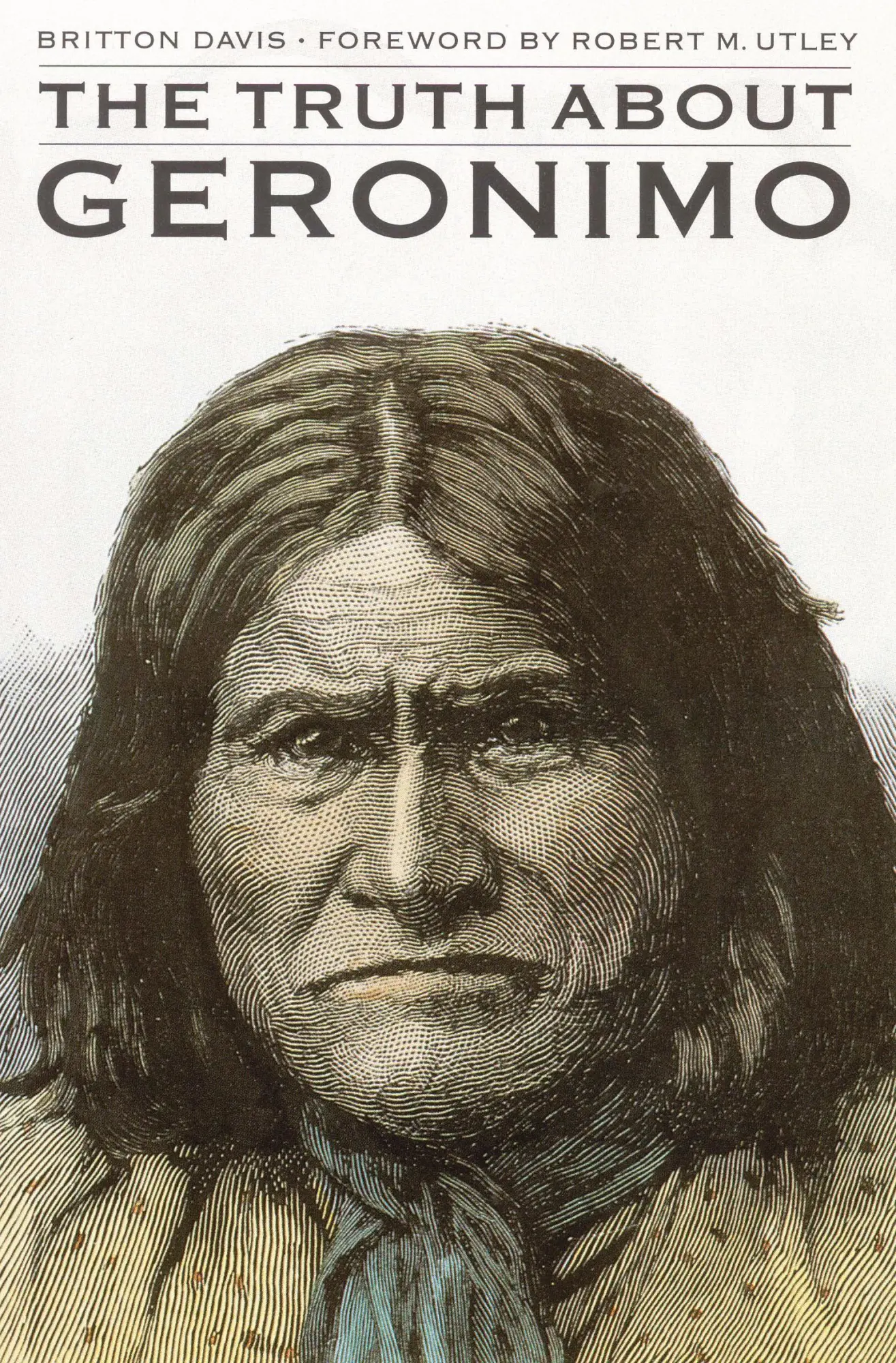 Cover: 9780803258402 | The Truth about Geronimo | Britton Davis | Taschenbuch | Englisch