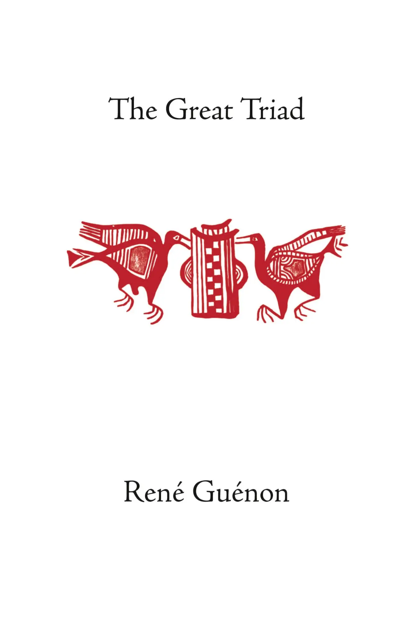 Cover: 9780900588402 | The Great Triad | Rene Guenon | Buch | Gebunden | Englisch | 2004