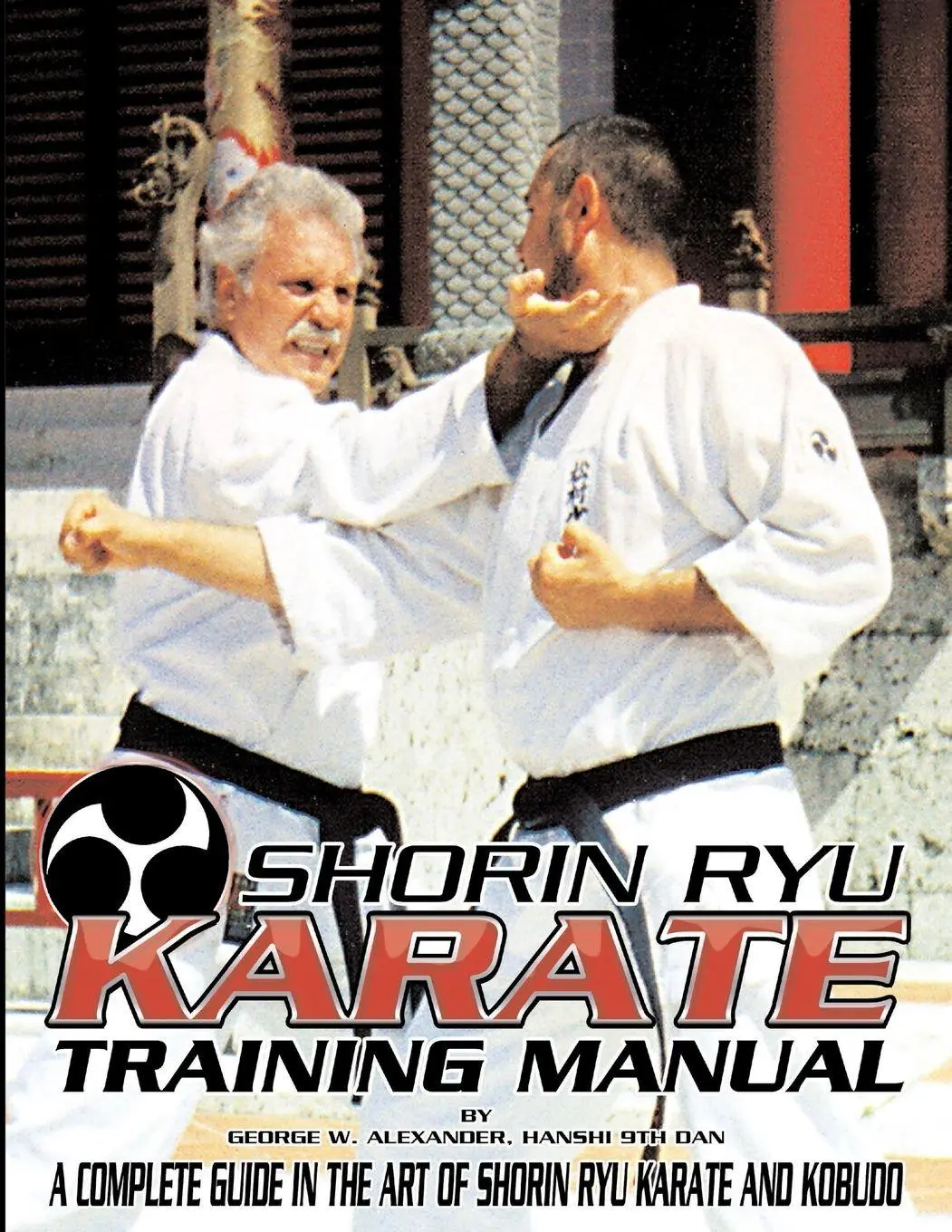 Cover: 9781312878402 | Shorin Ryu Karate Training Manual | George Alexander | Taschenbuch