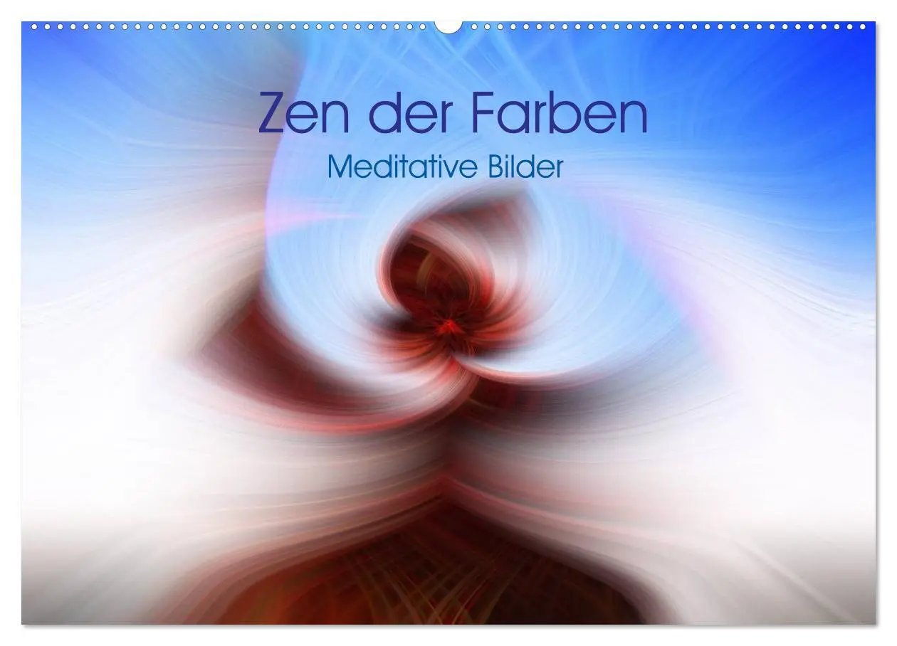 Cover: 9783516238402 | Zen der Farben - Meditative Bilder (Wandkalender 2026 DIN A2 quer),...
