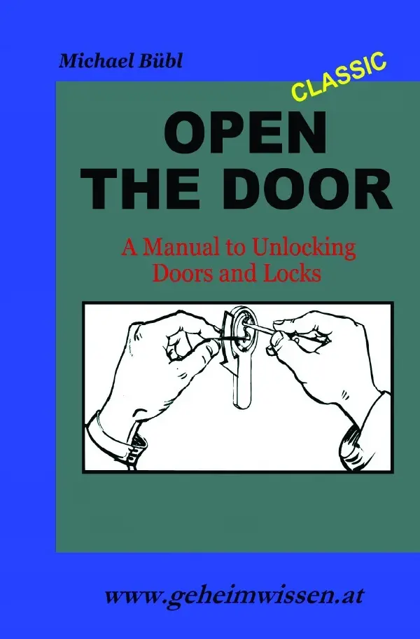 Cover: 9783741898402 | Open The Door | A Manual to Unlocking Doors and Locks | Michael Bübl
