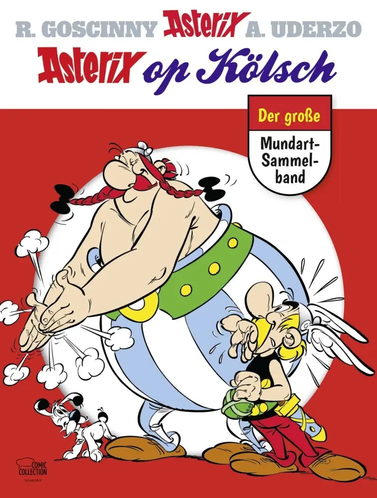 Cover: 9783770438402 | Asterix op Kölsch | Albert Uderzo (u. a.) | Buch | 96 S. | Deutsch
