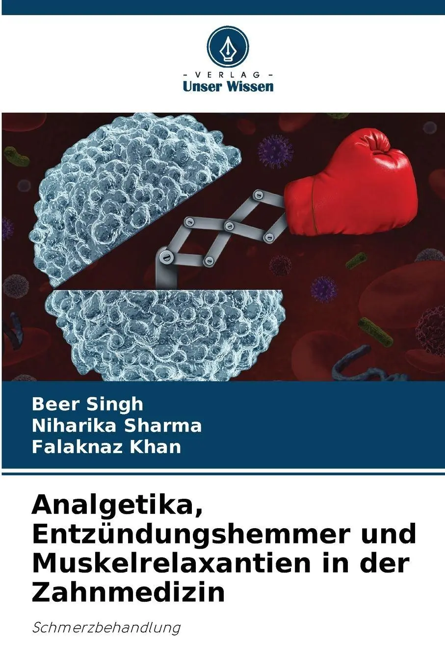 Cover: 9786200718402 | Analgetika, Entzündungshemmer und Muskelrelaxantien in der Zahnmedizin