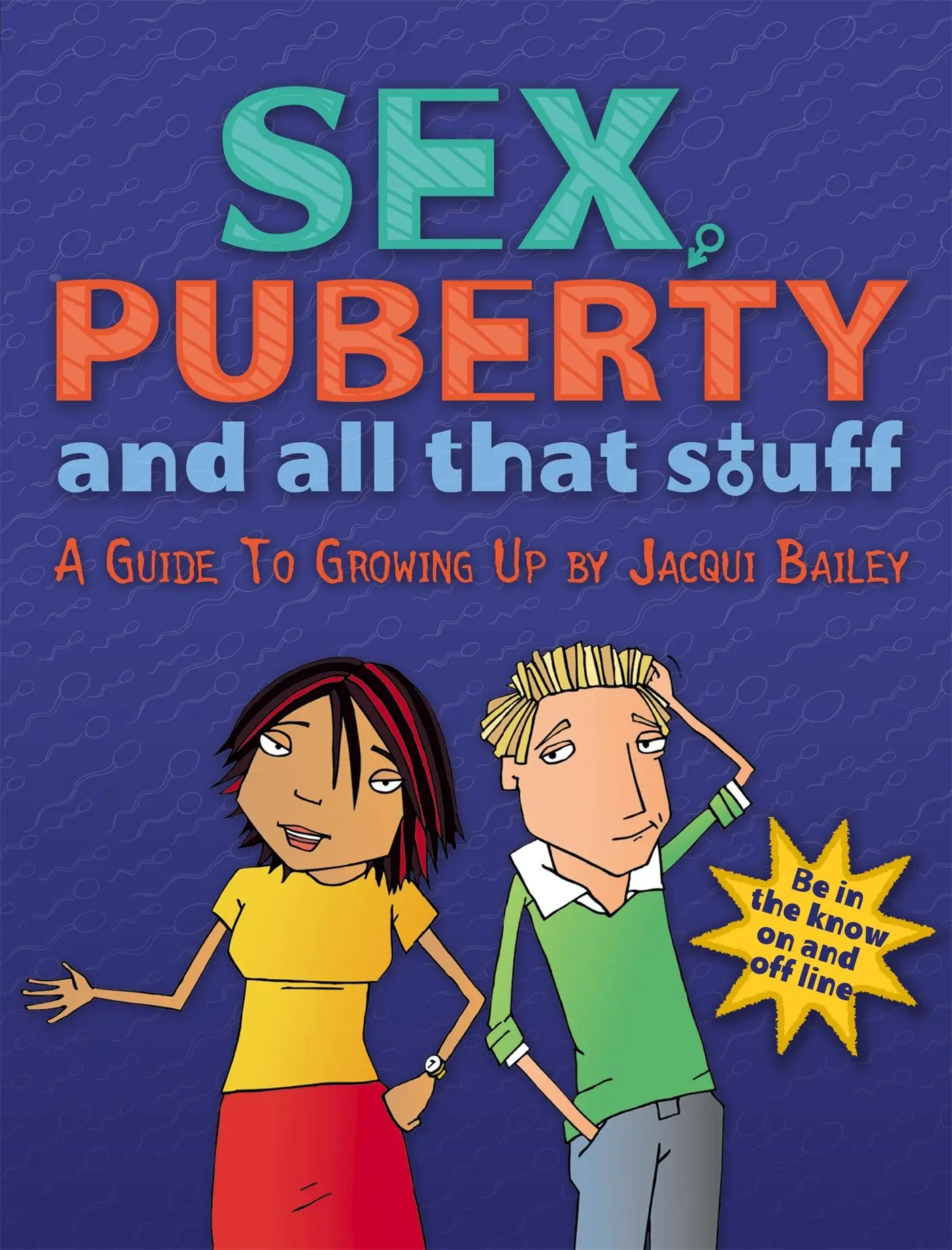Cover: 9780749658502 | Sex, Puberty and All That Stuff | Jacqui Bailey | Taschenbuch | 2005