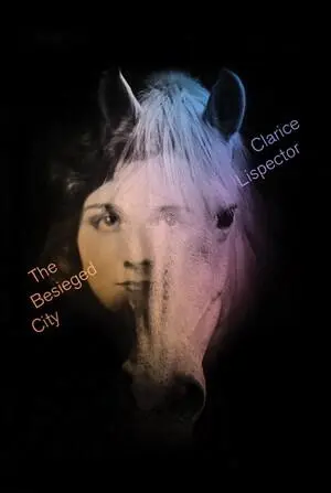 Cover: 9780811238502 | The Besieged City | Clarice Lispector | Taschenbuch | Englisch | 2024