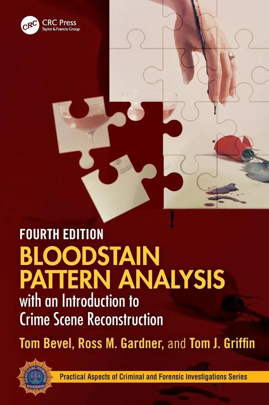 Cover: 9781032528502 | Bloodstain Pattern Analysis with an Introduction to Crime Scene...