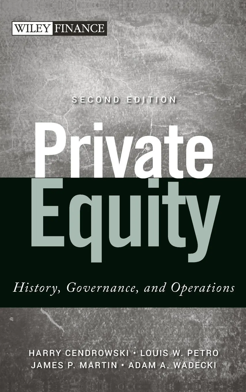Cover: 9781118138502 | Private Equity | Harry Cendrowski (u. a.) | Buch | 384 S. | Englisch