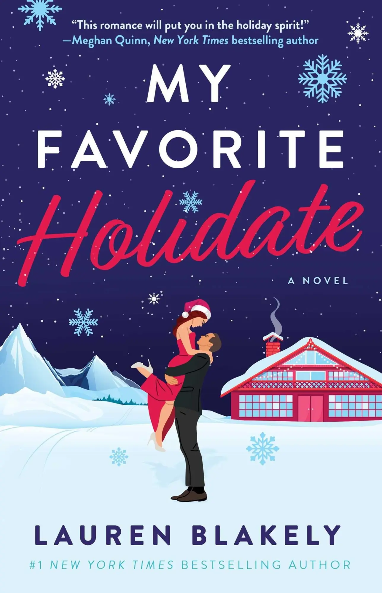 Cover: 9781668208502 | My Favorite Holidate | A Novel | Lauren Blakely | Taschenbuch | 2025