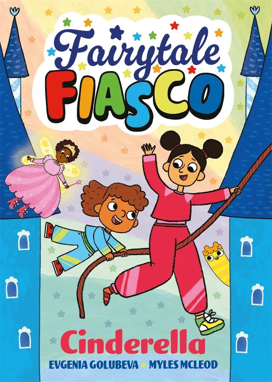 Cover: 9781916558502 | Fairytale Fiasco: Cinderella | Evgenia Golubeva (u. a.) | Taschenbuch