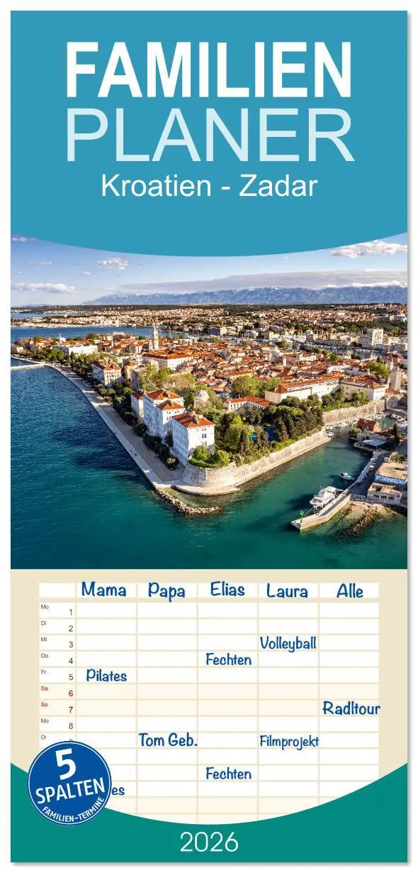 Cover: 9783516608502 | Familienplaner 2026 - Kroatien - Zadar mit 5 Spalten (Wandkalender,...