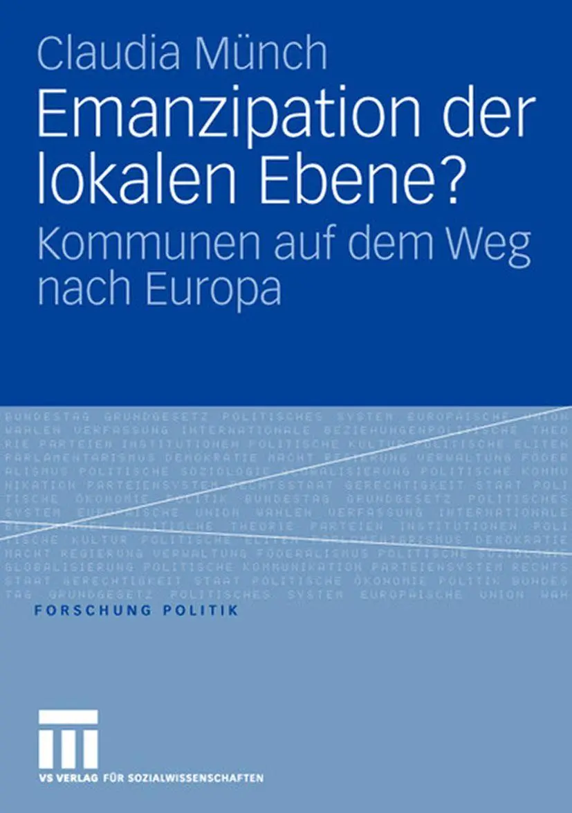 Cover: 9783531148502 | Emanzipation der lokalen Ebene? | Kommunen auf dem Weg nach Europa