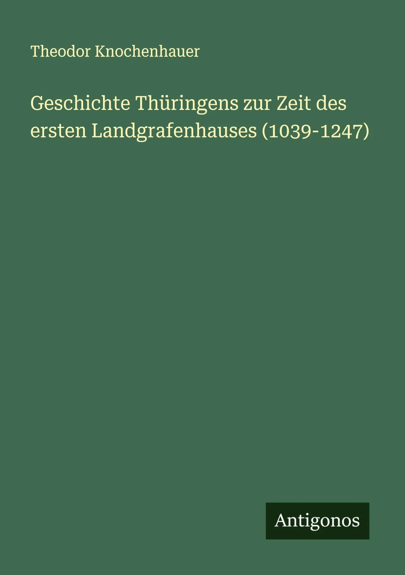 Cover: 9783563138502 | Geschichte Thüringens zur Zeit des ersten Landgrafenhauses (1039-1247)