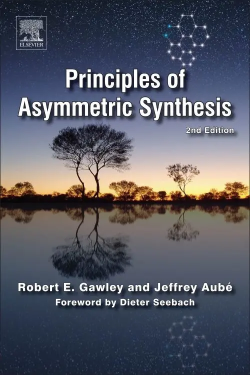 Cover: 9780080448602 | Principles of Asymmetric Synthesis | Robert E. Gawley (u. a.) | Buch