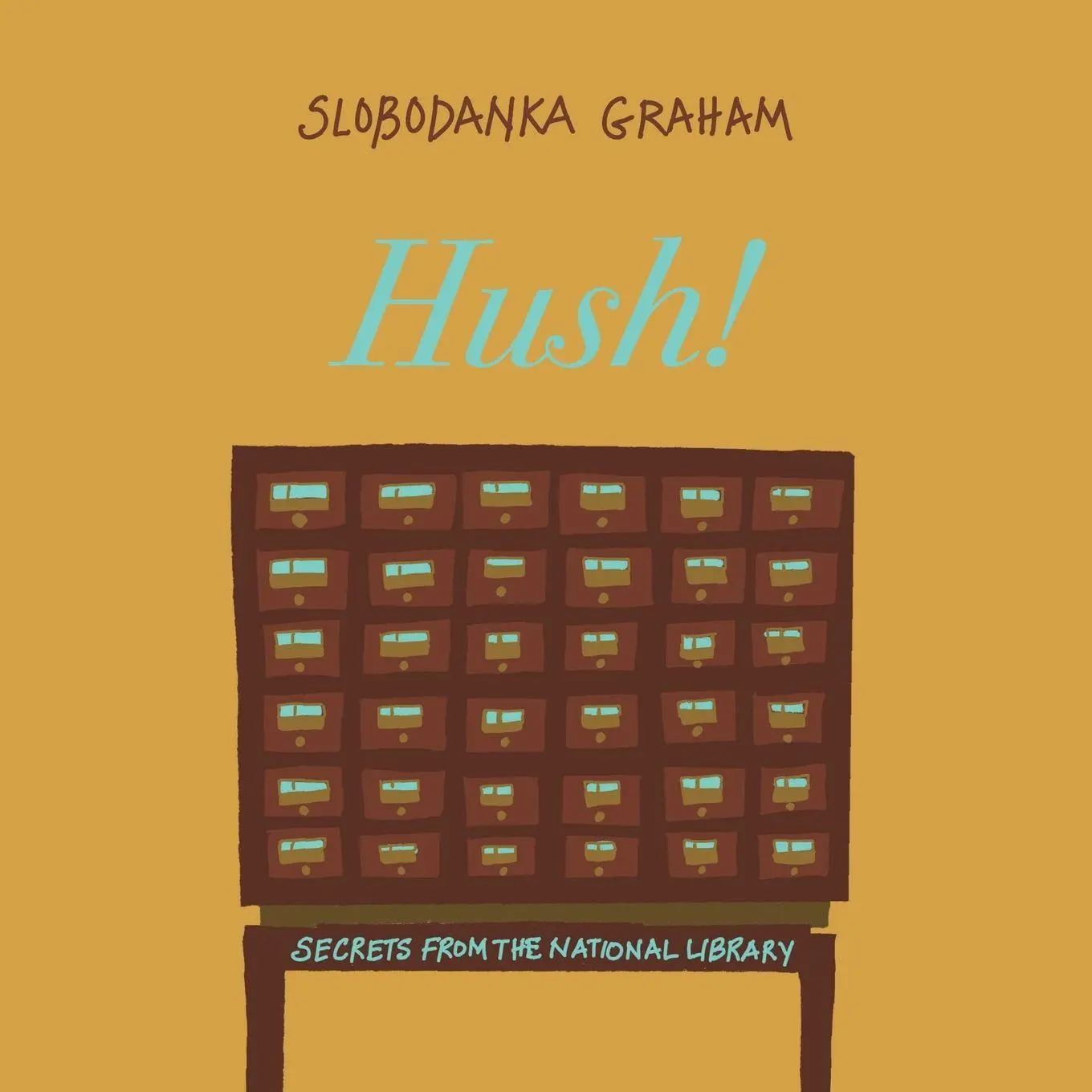 Hush! Secrets of the National Library