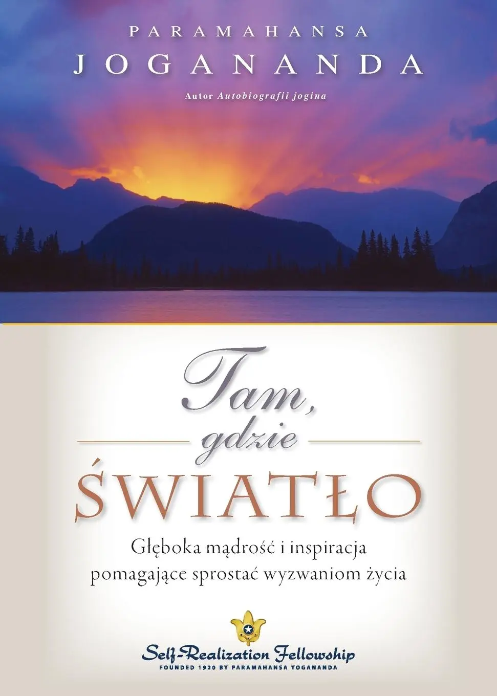 Cover: 9780876128602 | Where There Is Light (Polish) | Paramahansa Yogananda | Taschenbuch