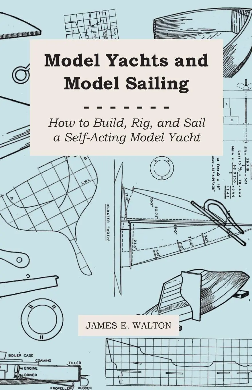 Cover: 9781443778602 | Model Yachts and Model Sailing - How to Build, Rig, and Sail a...