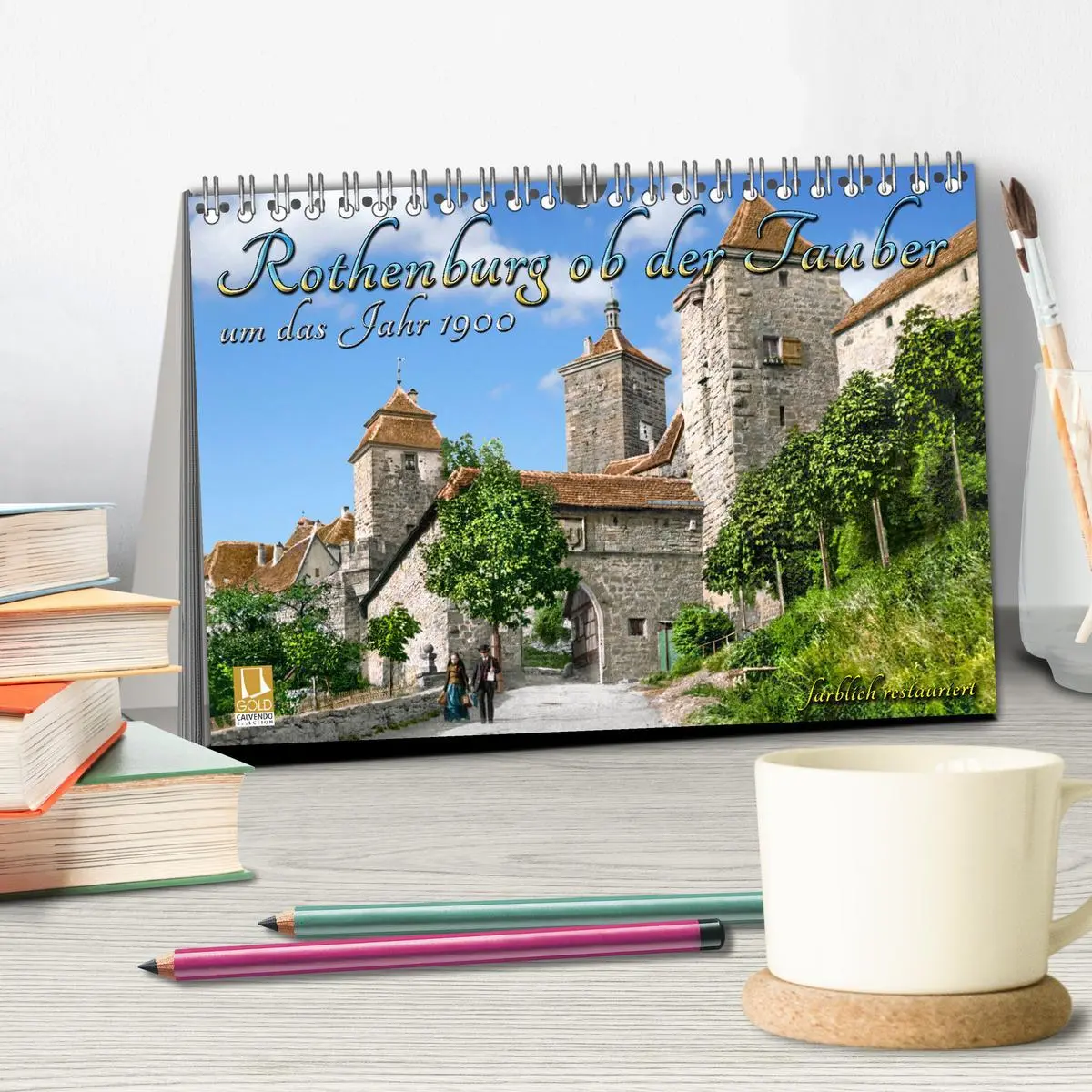 Bild: 9783457818602 | Rothenburg ob der Tauber um das Jahr 1900 - Fotos neu koloriert...