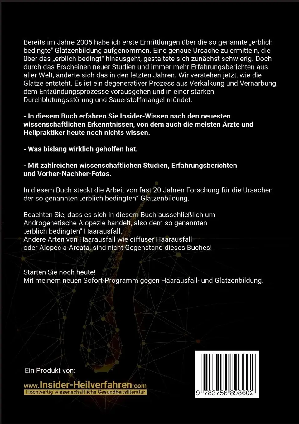 Rückseite: 9783756898602 | Die wahren Ursachen der "erblich bedingten" Glatzenbildung, die nur...