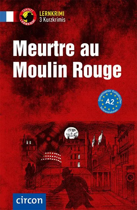 Cover: 9783817418602 | Meurtre au Moulin Rouge | Aleth/Luksch, Rosemary Gaulin | Taschenbuch