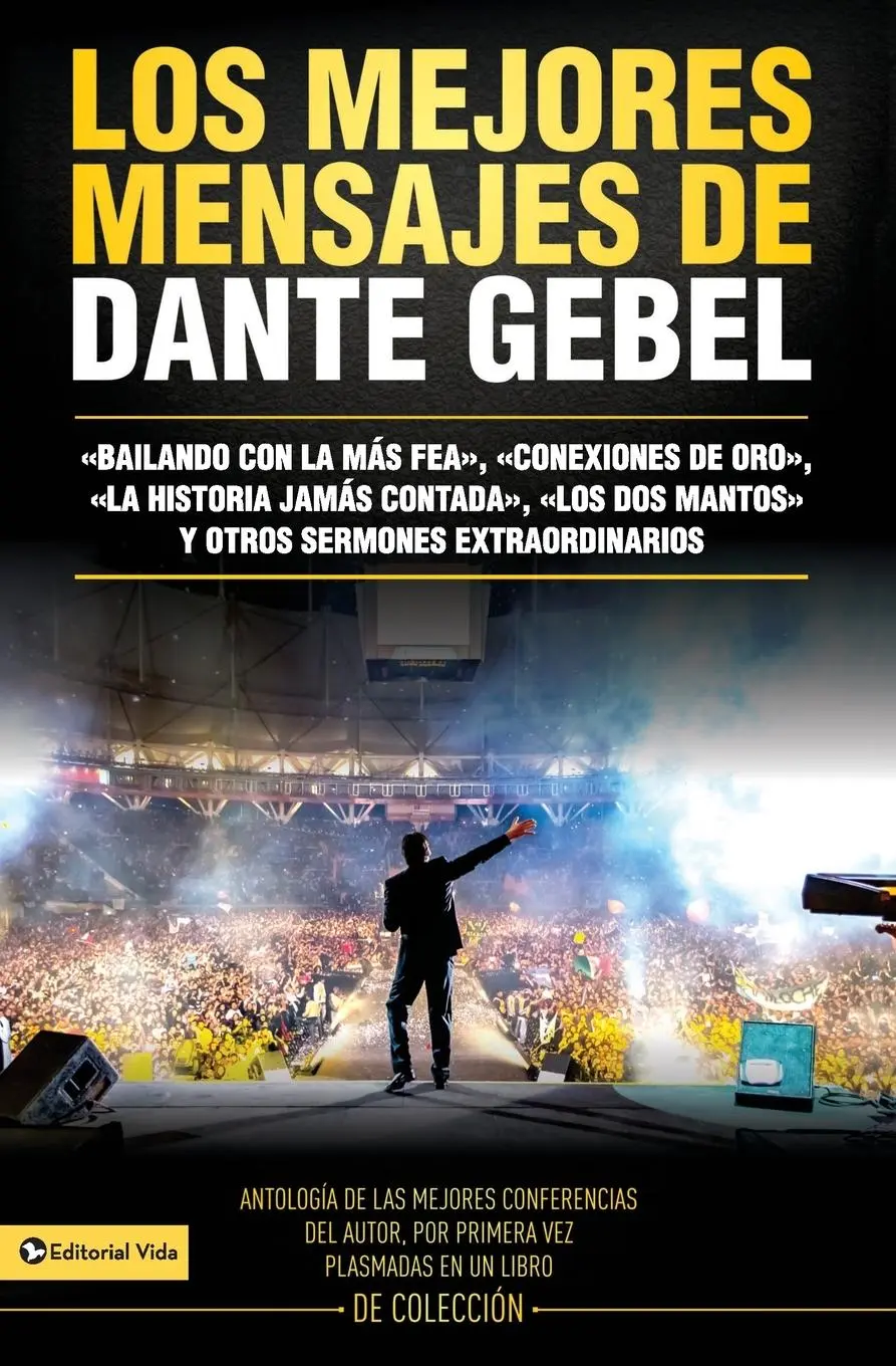 Cover: 9780829758702 | Los Mejores Mensajes de Dante Gebel | Dante Gebel | Taschenbuch | 2013