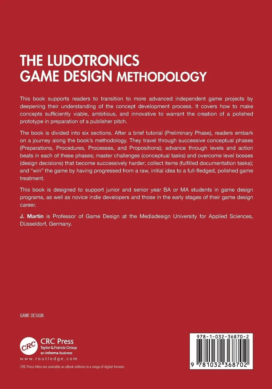 Rückseite: 9781032368702 | The Ludotronics Game Design Methodology | J. Martin | Taschenbuch