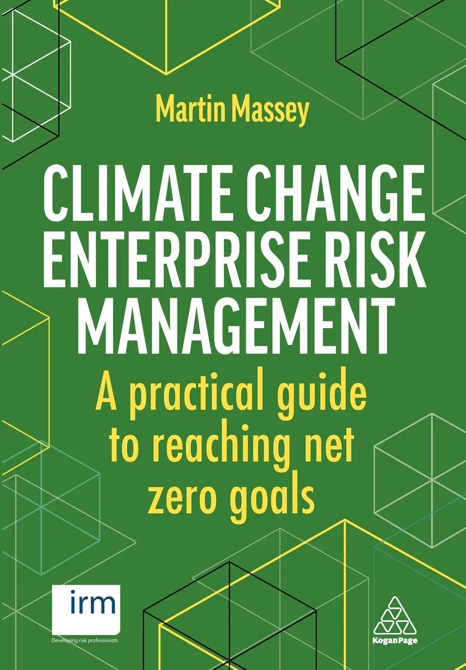 Cover: 9781398608702 | Climate Change Enterprise Risk Management | Martin Massey (u. a.)