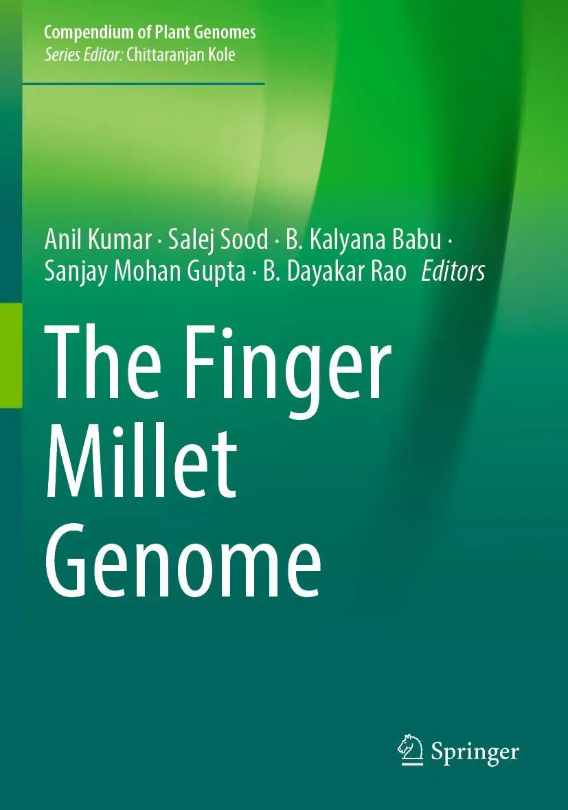 The Finger Millet Genome (Compendium of Plant Genomes)