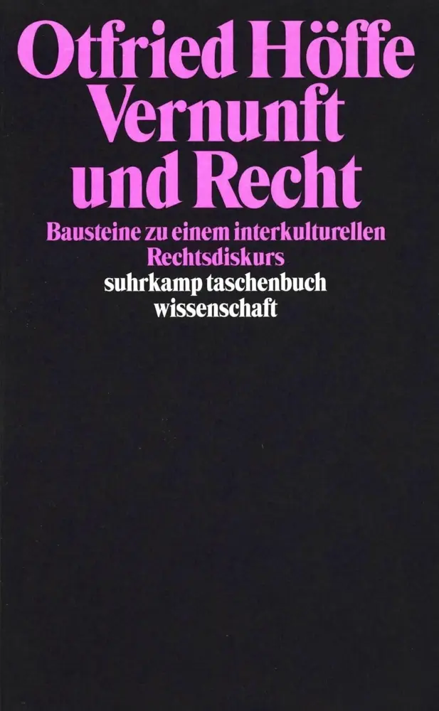 Cover: 9783518288702 | Vernunft und Recht | Bausteine zu einem interkulturellen Rechtsdiskurs