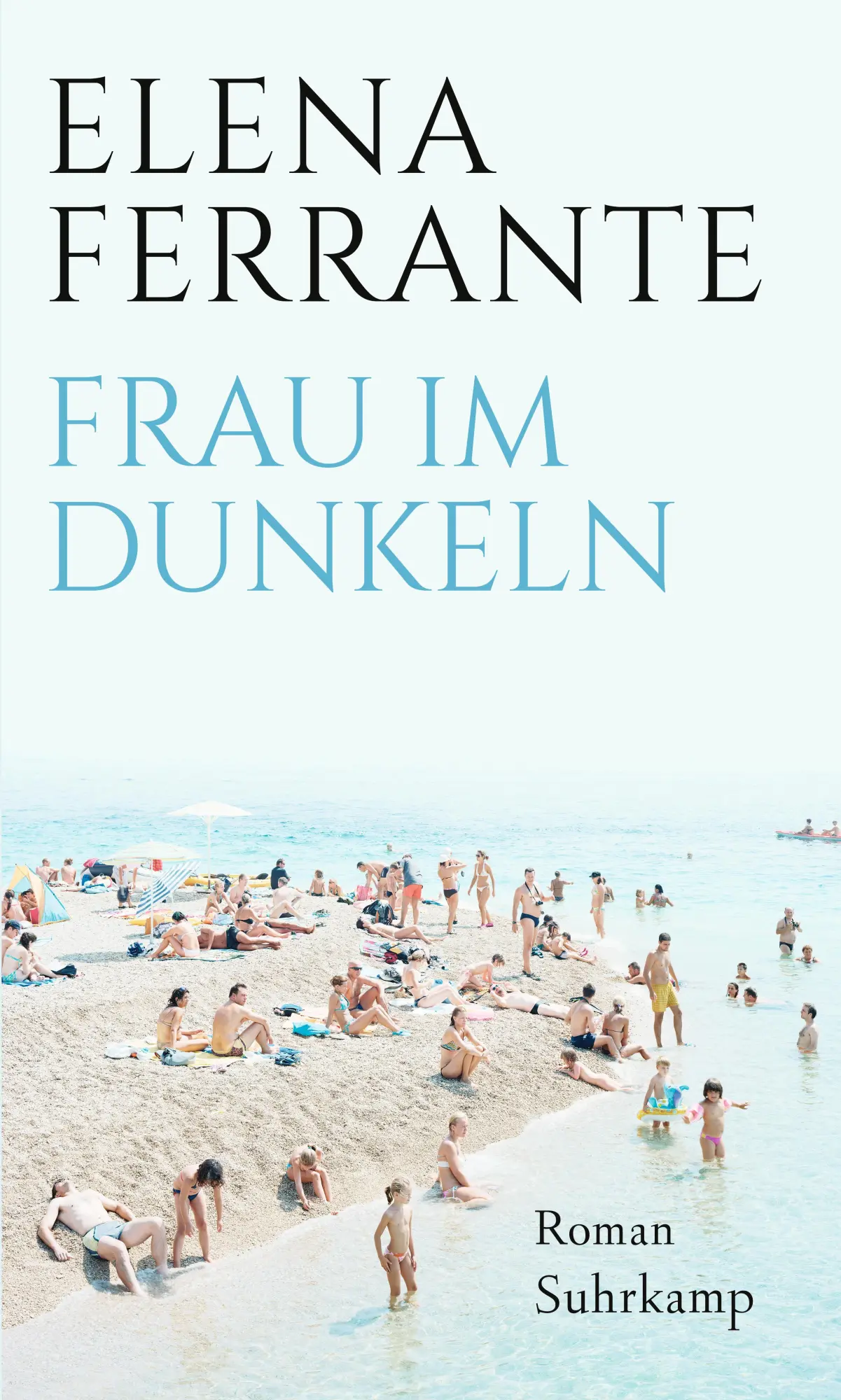 Cover: 9783518428702 | Frau im Dunkeln | Elena Ferrante | Buch | 188 S. | Deutsch | 2019