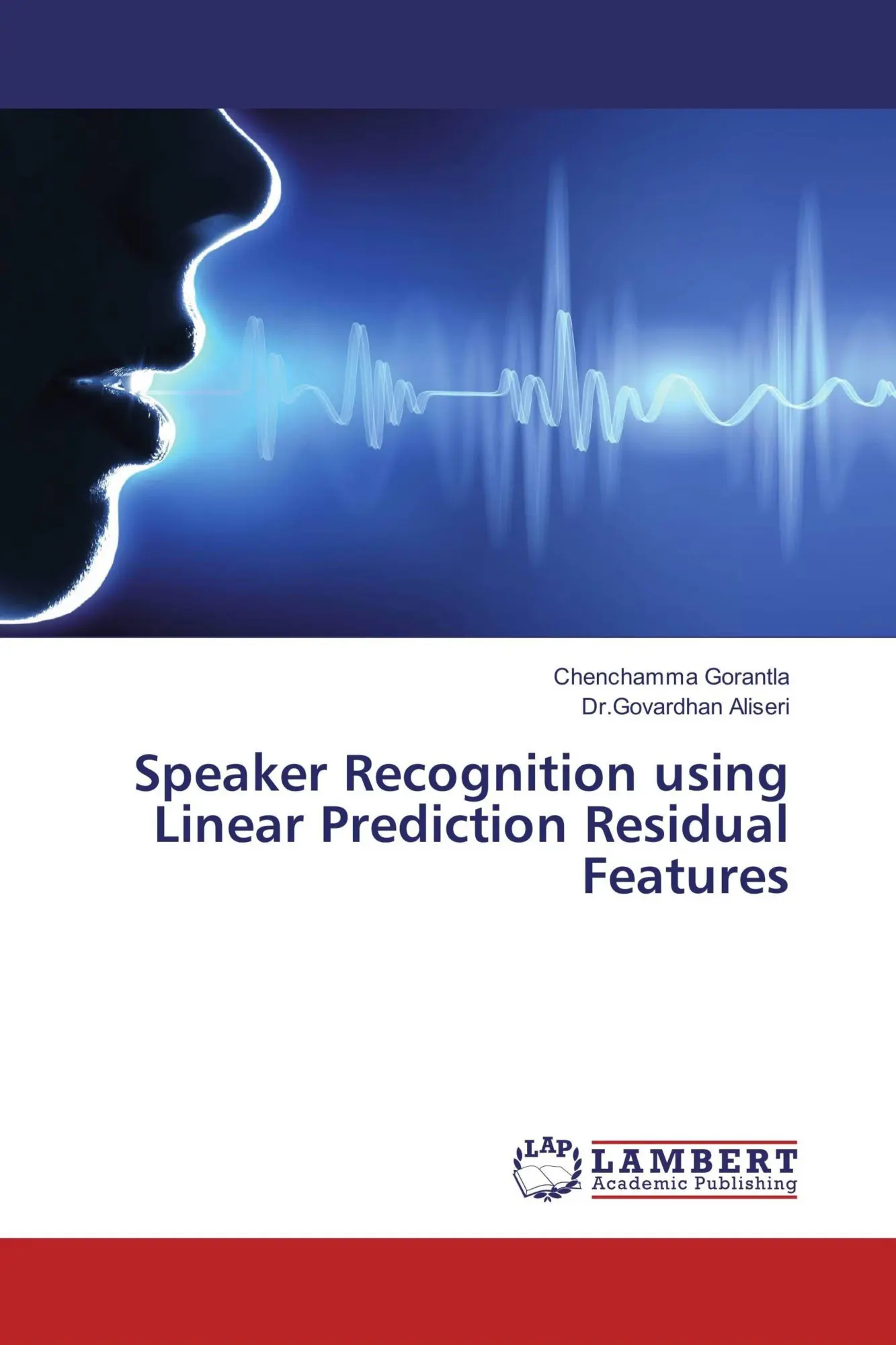Speaker Recognition using Linear Prediction Residual Features