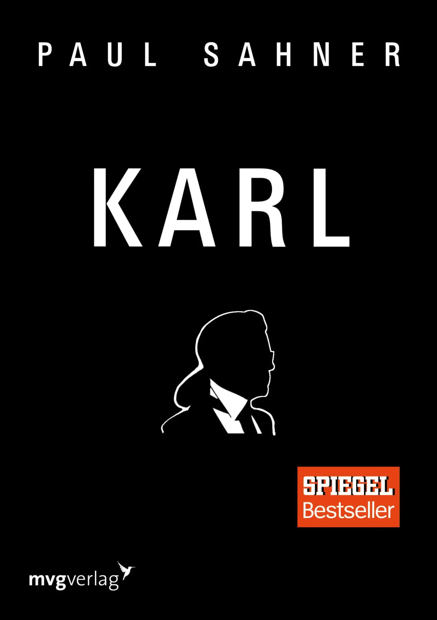 Cover: 9783868828702 | Karl | Paul Sahner | Taschenbuch | 511 S. | Deutsch | 2017 | mvg