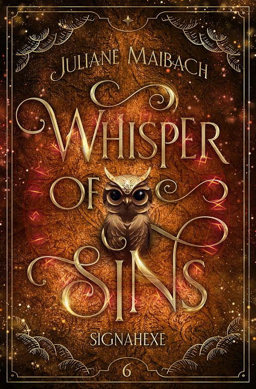 Cover: 9783985958702 | Whisper of Sins | Signahexe | Juliane Maibach | Buch | Sündenreihe