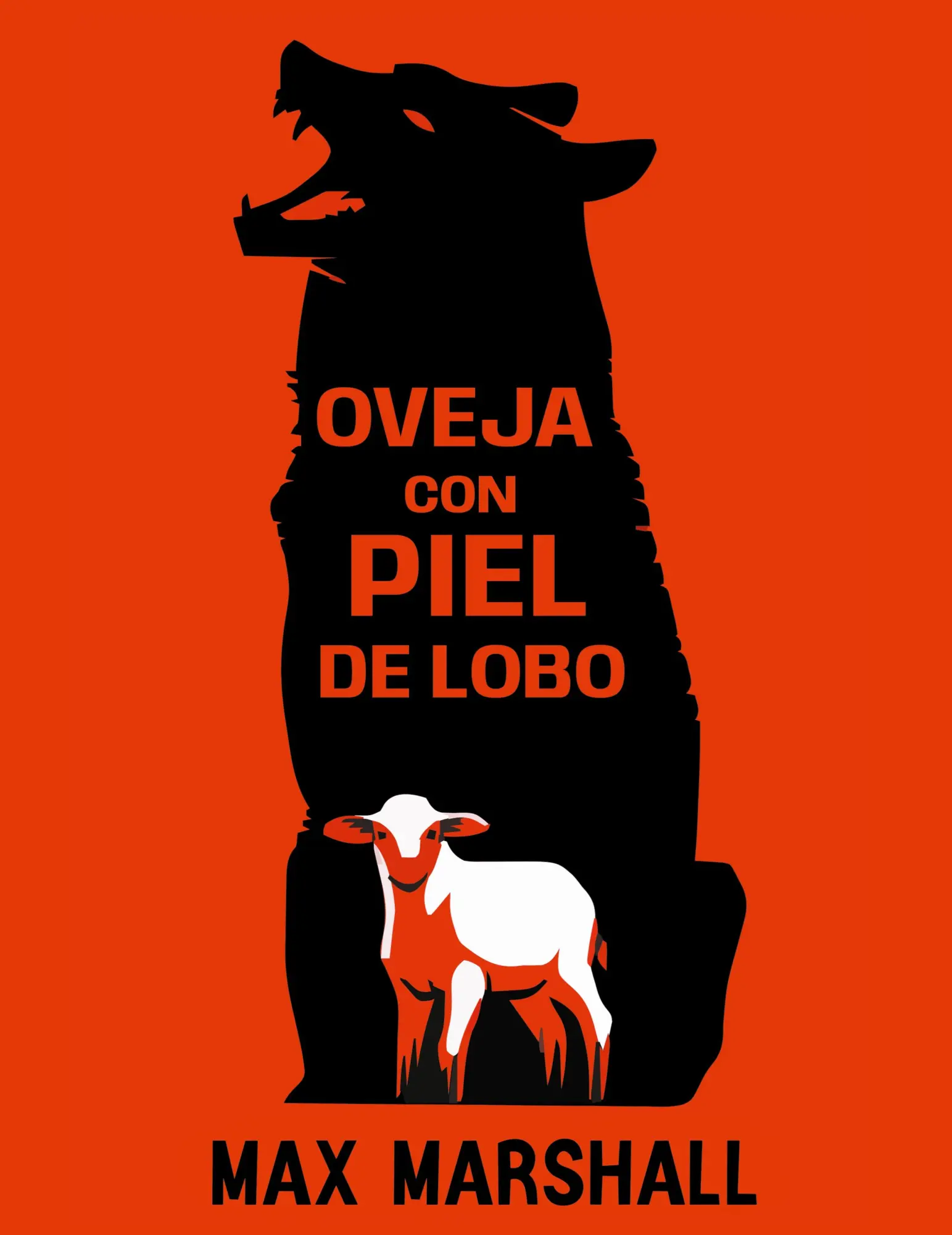 Marshall, M: Oveja con Piel de Lobo