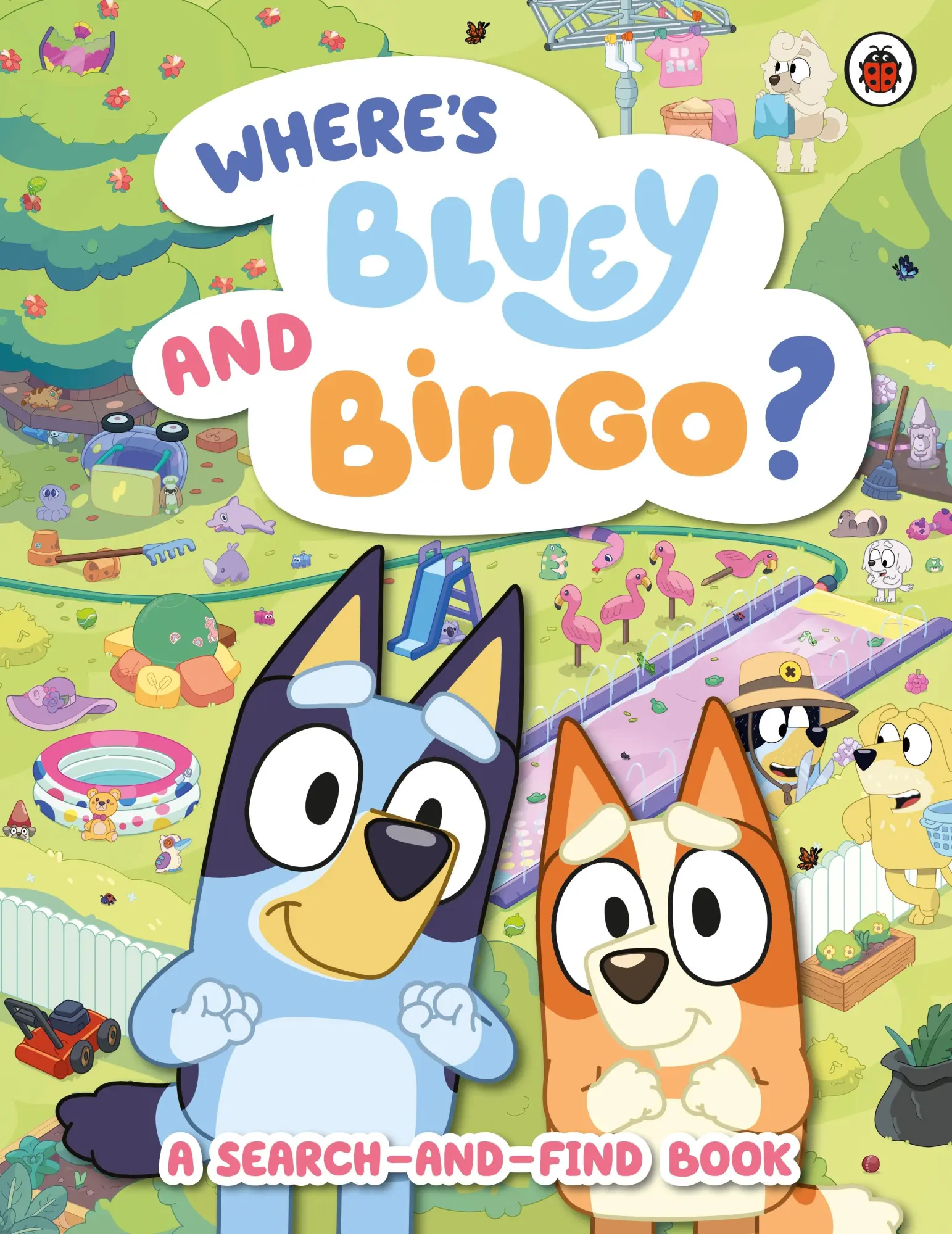 Cover: 9780241728802 | Bluey: Where's Bluey and Bingo? | A Search-and-Find Book | Bluey