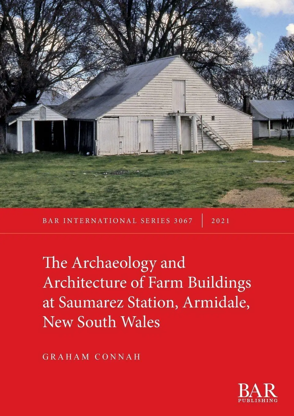 Cover: 9781407358802 | The Archaeology and Architecture of Farm Buildings at Saumarez...