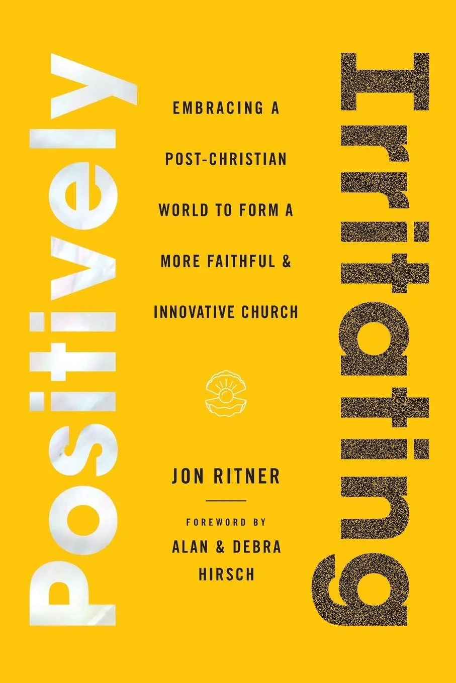Cover: 9781735598802 | Positively Irritating | Jon Ritner | Taschenbuch | Englisch | 2020